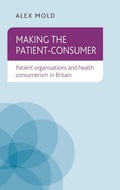 Cover: Making the Patient-Consumer - Manchester University Press