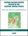 Cover: Seismic Hazard Design Issues in the Central United States - American Society of Civil Engineers