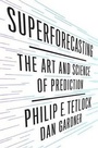 Cover: Superforecasting - Crown Publishing Group (NY)