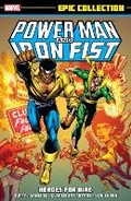 Cover: Power Man & Iron Fist Epic Collection: Heroes For Hire - Marvel Comics