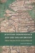 Cover: Scottish Independence and the Idea of Britain - Edinburgh University Press
