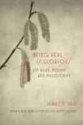 Cover: Being Here Is Glorious - Northwestern University Press