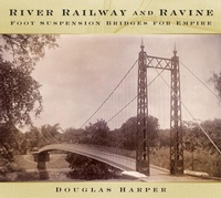 Abbildung von: River, Railway and Ravine - The History Press Ltd