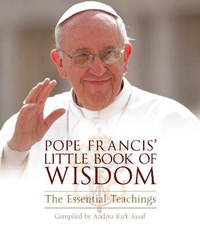 Enlarge image Cover: Pope Francis' Little Book of Wisdom - William Collins