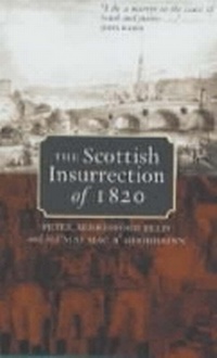 Enlarge image Cover: The Scottish Insurrection of 1820 - John Donald Publishers Ltd