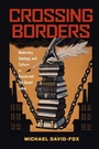 Cover: Crossing Borders - University of Pittsburgh Press