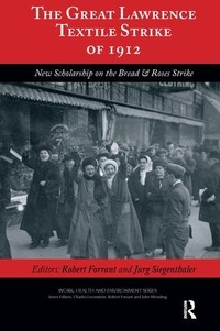 Enlarge image Cover: The Great Lawrence Textile Strike of 1912 - Baywood Publishing Company Inc
