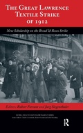 Cover: The Great Lawrence Textile Strike of 1912 - Baywood Publishing Company Inc