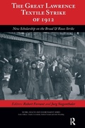 Cover: The Great Lawrence Textile Strike of 1912 - Baywood Publishing Company Inc