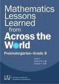 Cover: Mathematics Lessons Learned from Across the World - National Council of Teachers of Mathematics,U.S.