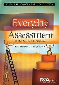 Enlarge image Cover: Everyday Assessment in the Science Classroom - National Science Teachers Association