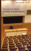 Cover: The End of the World and Other Teachable Moments - Fordham University Press