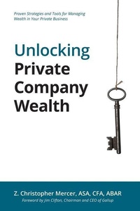 Enlarge image Cover: Unlocking Private Company Wealth - Peabody Publishing LP