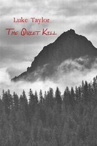 Enlarge image Cover: The Quiet Kill - Luke Taylor