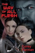 Cover: The Way of All Flesh - Random Tangent Press