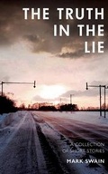 Cover: The Truth In The Lie - Tinderbox Publishing