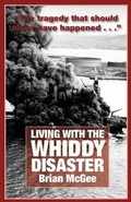 Cover: Living with the Whiddy Disaster - Drombeg Books