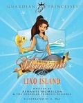 Cover: Princess Mariana & Lixo Island - Guardian Princess Alliance