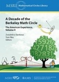 Cover: A Decade of the Berkeley Math Circle - American Mathematical Society