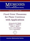 Cover: Fixed Point Theorems for Plane Continua with Applications - American Mathematical Society