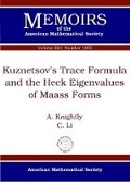 Cover: Kuznetsov's Trace Formula and the Hecke Eigenvalues of Maass Forms - American Mathematical Society
