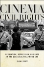 Cover: Cinema Civil Rights - Rutgers University Press