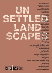 Enlarge image Cover: Unsettled Landscapes - Site Santa Fe