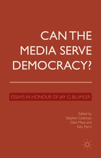 Abbildung von: Can the Media Serve Democracy? - Palgrave Macmillan