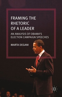 Abbildung von: Framing the Rhetoric of a Leader - Palgrave Macmillan