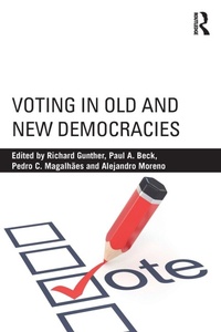 Enlarge image Cover: Voting in Old and New Democracies - Routledge