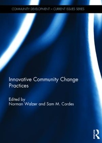 Enlarge image Cover: Innovative Community Change Practices - Routledge