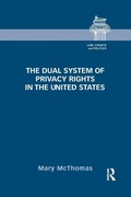 Cover: The Dual System of Privacy Rights in the United States - Routledge
