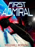 Cover: First Admiral - Malachite Quills Publishing