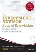 Cover: The Investment Advisor Body of Knowledge + Test Bank - Wiley