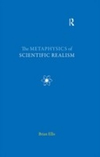 Abbildung von: The Metaphysics of Scientific Realism - Routledge