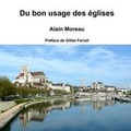 Cover: Du Bon Usage Des Eglises - Lulu.com