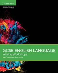 Enlarge image Cover: GCSE English Language Writing Workshops - Cambridge University Press