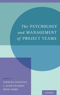 Enlarge image Cover: The Psychology and Management of Project Teams - Oxford University Press Inc