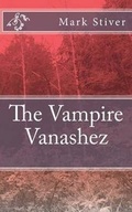 Cover: The Vampire Vanashez - Muks Books