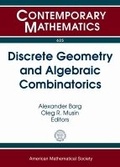 Cover: Discrete Geometry and Algebraic Combinatorics - American Mathematical Society