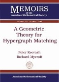Cover: A Geometric Theory for Hypergraph Matching - American Mathematical Society