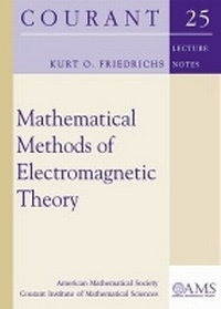 Abbildung von: Mathematical Methods of Electromagnetic Theory - American Mathematical Society