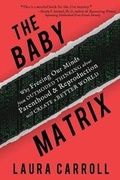 Cover: The Baby Matrix - Livetrue Books