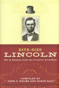 Abbildung von: Bite-Size Lincoln - Thomas Dunne Books