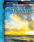 Cover: The First Solo Flight Across the Atlantic - Gareth Stevens Publishing