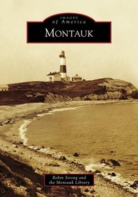Enlarge image Cover: Montauk - Arcadia Publishing (SC)