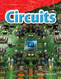 Enlarge image Cover: Circuits - Teacher Created Materials, Inc