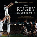 Cover: The Rugby World Cup - Bloomsbury Sport