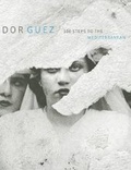 Cover: Dor Guez - Rose Art Museum