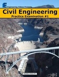 Cover: Civil Engineering Practice Examination #1 - Engineering Videos